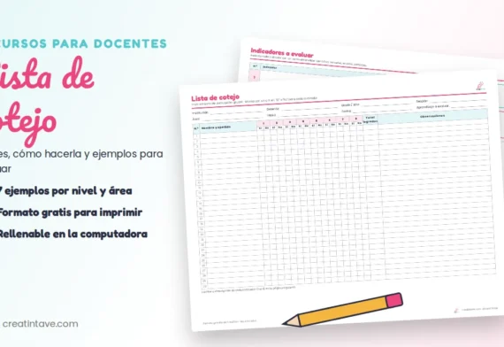 Lista de cotejo: qué es, cómo hacerla y ejemplos para evaluar
